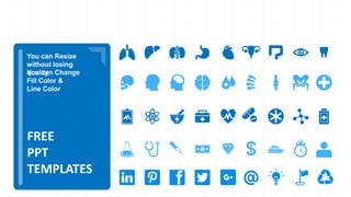 You can Resize
without losing
quality
You can Change
Fill Color &
Line Color
FREE
PPT
TEMPLATES
 
