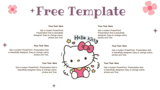 Free Template
Your Text Here
Get a modern PowerPoint
Presentation that is beautifully
designed. Easy to change colors,
photos and Text.
Your Text Here
Get a modern PowerPoint
Presentation that is beautifully
designed. Easy to change colors,
photos and Text.
Your Text Here
Get a modern PowerPoint Presentation that
is beautifully designed. Easy to change colors,
photos and Text.
Your Text Here
Get a modern PowerPoint Presentation that
is beautifully designed. Easy to change colors,
photos and Text.
Your Text Here
Get a modern PowerPoint Presentation that is
beautifully designed. Easy to change colors,
photos and Text.
Your Text Here
Get a modern PowerPoint Presentation that
is beautifully designed. Easy to change colors,
photos and Text.
 