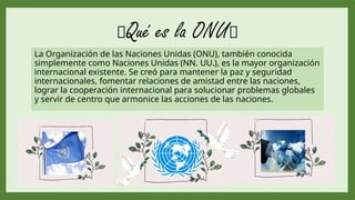 organizacion de las naciones unidas, concepto, historia, papel que ...