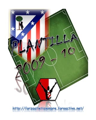 PLANTILLA 2009-10 ATLETICO DE MADRID