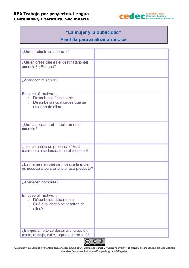 REA Trabajo por proyectos. Lengua
Castellana y Literatura. Secundaria
“La mujer y la publicidad”
Plantilla para analizar a...