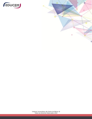 Instituto Universitario del Centro de México ®
Todos los Derechos Reservados 2016
 