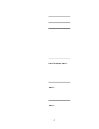 4
Presidente del Jurado
Jurado
Jurado
 