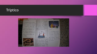 Tríptico
 