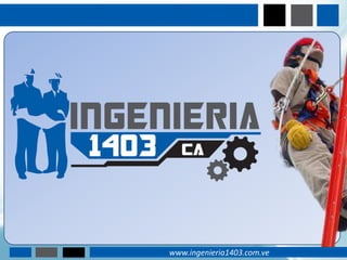 www.ingenieria1403.com.ve
 