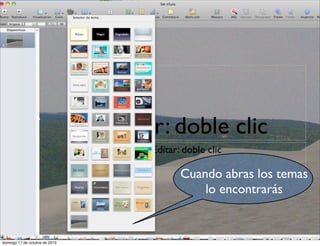 Cuando abras los temas
lo encontrarás
domingo 17 de octubre de 2010
 