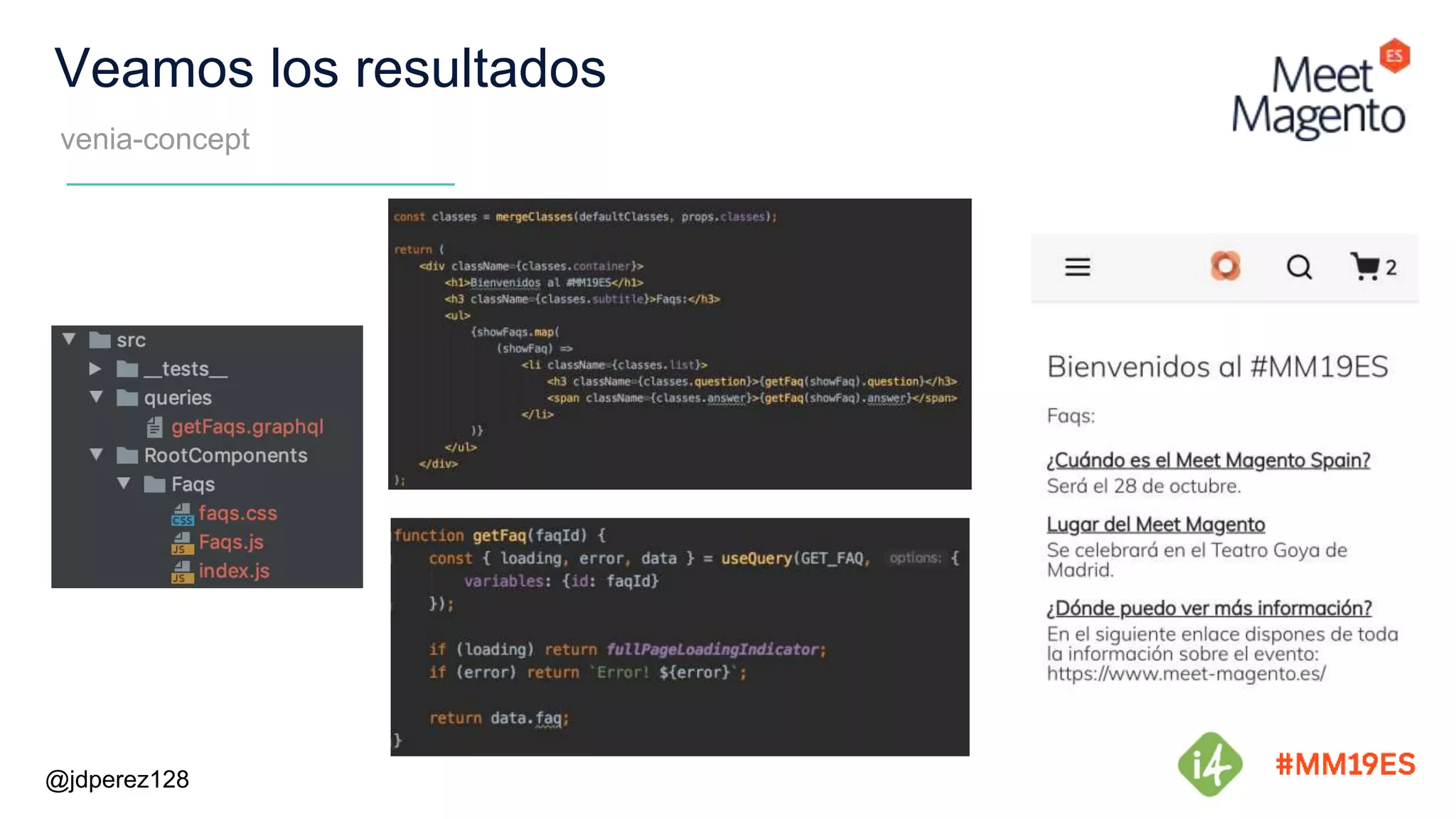 Veamos los resultados
venia-concept
@jdperez128
 