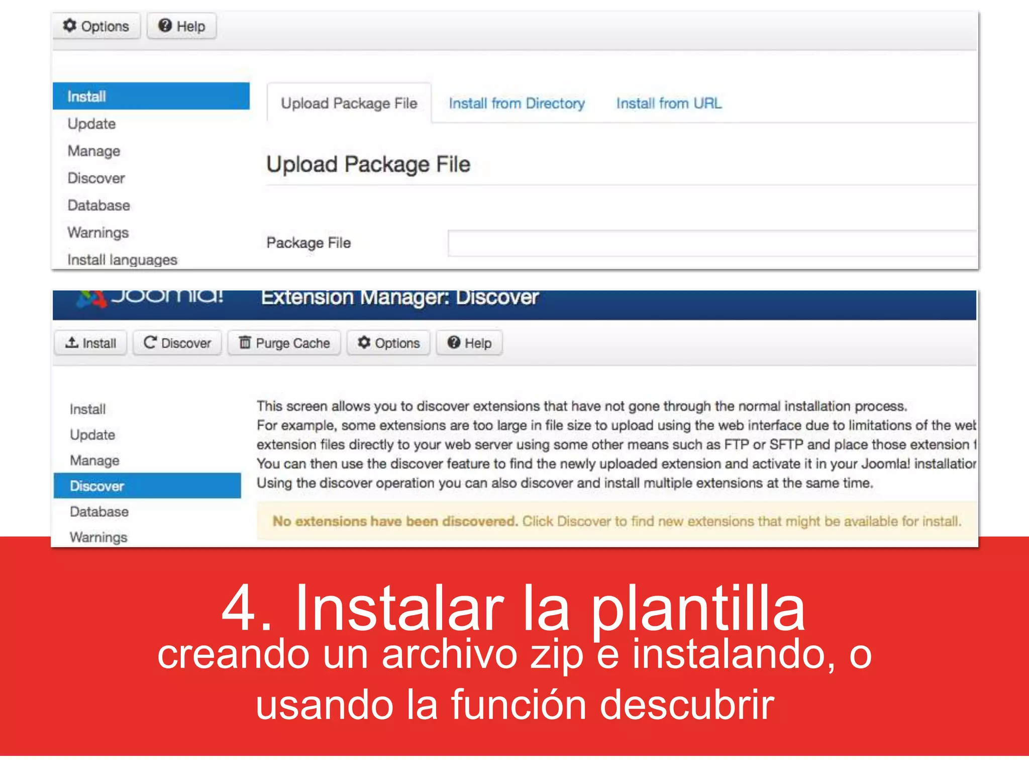 Photo Credit 
4. Instalar la plantilla 
creando un archivo zip e instalando, o 
usando la función descubrir 
 