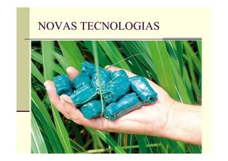 NOVAS TECNOLOGIAS
 