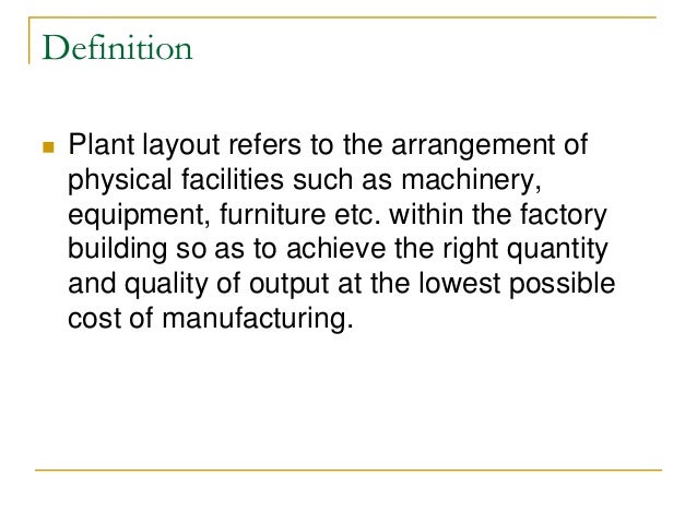 Plant Layout Hindi Meaning | plant layout production management Plant Layout Hindi Meaning | plant layout production management