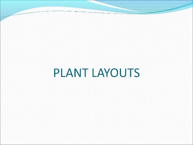 plant layout ppt by me layouts for powerpoints