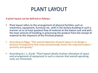 Plant location and layout | PPTX