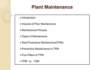Plant Maintenance ,[object Object]