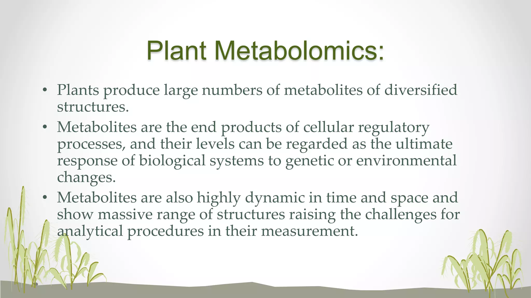 Plant metabolomics | PPTX