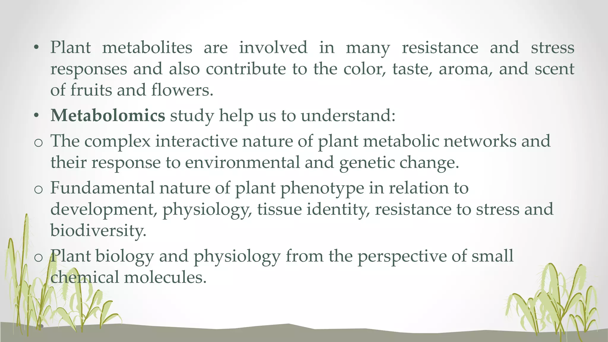 Plant metabolomics | PPTX