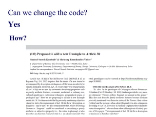 Can we change the code?
Yes
How?
 