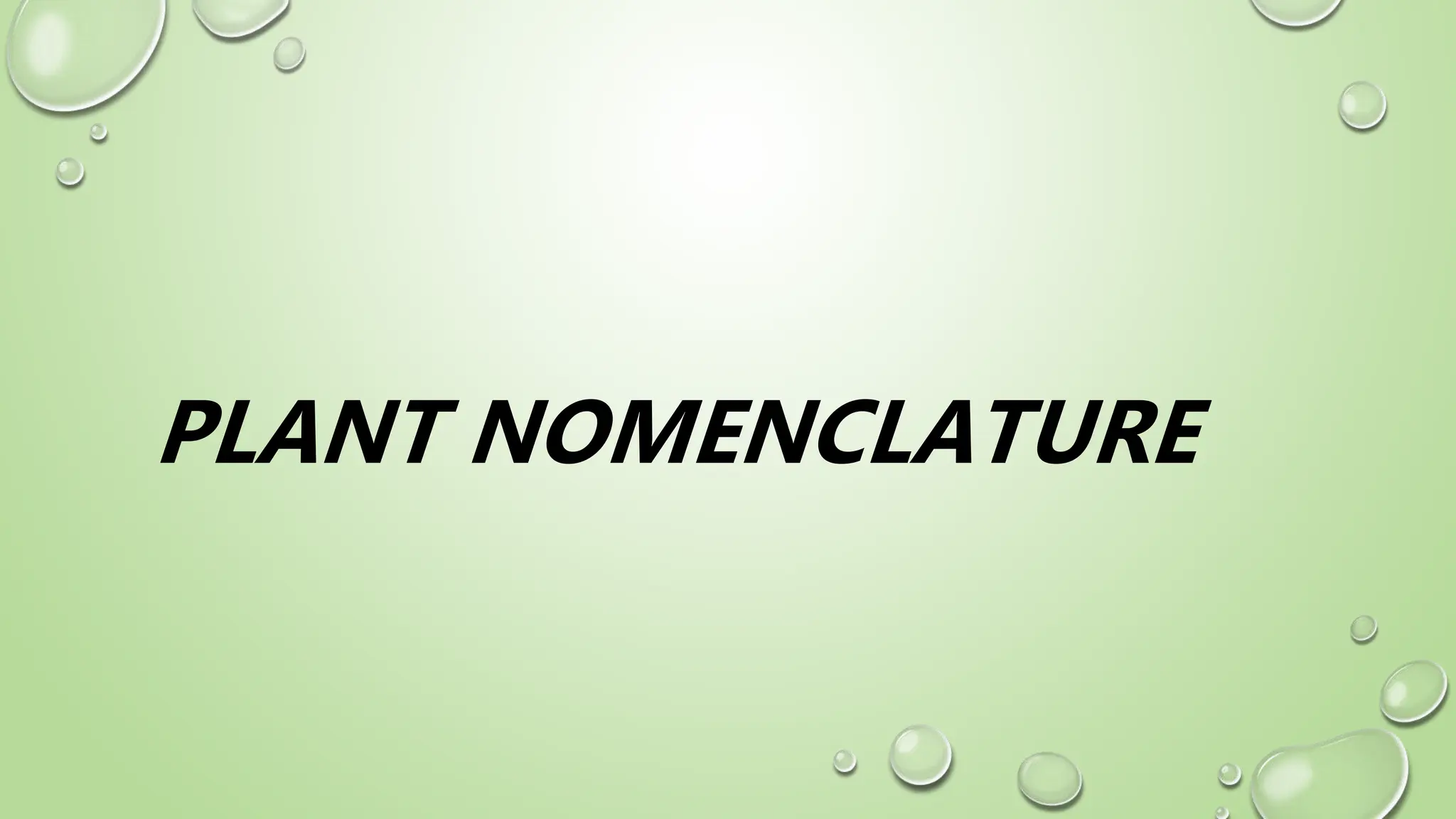 plant nomenclature in subject botany.pptx