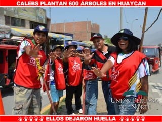 Plantío de árboles en Misión Caleb UPN