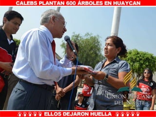 Plantío de árboles en Misión Caleb UPN