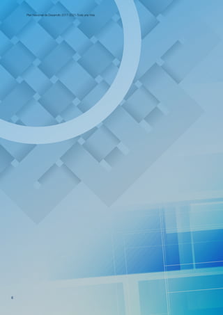 6
Plan Nacional de Desarrollo 2017-2021-Toda una Vida
 