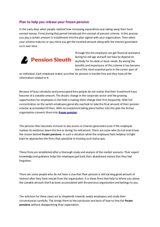Plan to help you release your frozen pension