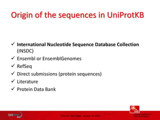 Uniprokb The annotation of plant proteins in UniProtKB | PPTX