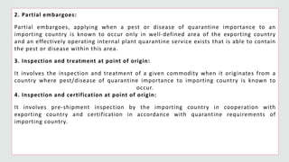 Plant quarantine and phytosanitary certification