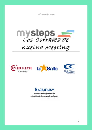 18th
March 2015
Los Corrales de
Buelna Meeting
1
 