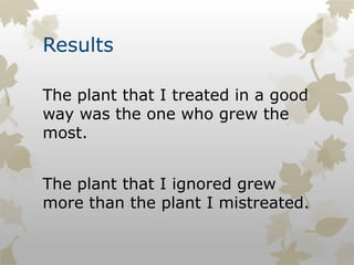 Plants emotions experiment | PPT