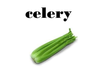 celery