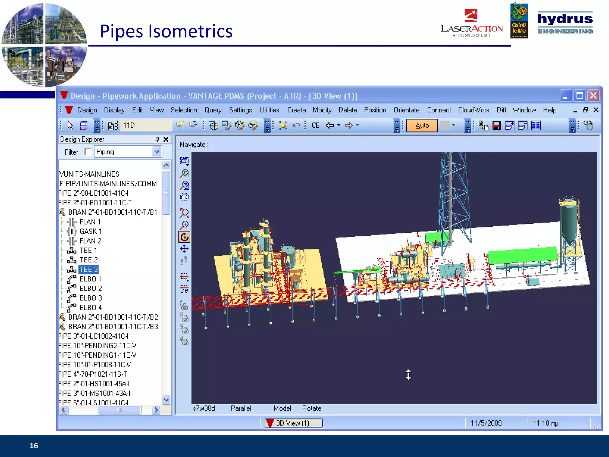 Pipes Isometrics




16                      www.csassociates.gr
 