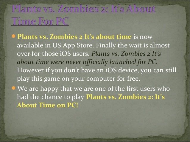 Plants vs zombies 2 rar free download full version pc