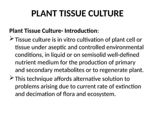 PLANT TISSUE CULTURE UNIT III.pptx has been explained | PPTX