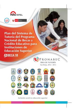 ÁREA DE TUTORÍA 
San Borja, 2012 - 2013 Inclusión social en educación superior 
 