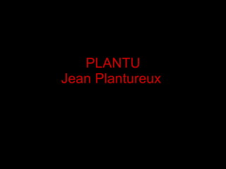 PLANTU Jean Plantureux   