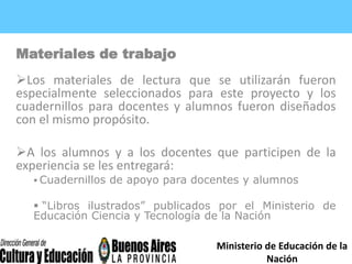 	Eje 2:Lectura y producción de textos informativos y argumentativos en torno a temáticas vinculadas con debates actuales del campo científico, social y cultural. Producción de informes de lectura y de textos de opinión.