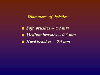 Diameters of bristles
Soft brushes -- 0.2 mm
Medium brushes -- 0.3 mm
Hard brushes -- 0.4 mm
 