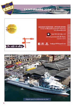 8
©photocorinnesospédra
Départ pour la cérémonie en mer
SAINT-PIERRE 2024
 