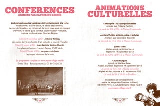 50 51
ANIMATIONS
CULTURELLES
Compagnie Les Aspergochouettes
Animée par Philippe Piechon
Le mardi de 20h à 22h à la Maison Communale
Ateliers Théâtre enfants, ados et adlutes
Animées par Geneviève Koechlin
Le mercredi de 14h à 18h à la Maison Communale
Zumba ‘Afro
Atelier animé par Céline Vacca
Reprise le 14 septembre 2015
Le lundi de 20h15 à 21h45 à la Maison Communale
Cours d’Anglais
Animé par Marlène Bauer
Anglais jeunesse. Reprise le 19 septembre 2015
Le samedi de 10h à 12h à l’Ecole Schweitzer
Anglais adultes. Reprise le 21 septembre 2015
Le lundi de 18h à 19h30 au RiveRhin
Inscriptions et Renseignements :
Mairie de Village-Neuf (service culturel)
03 89 89 79 16 · s.culturel@mairie-village-neuf.fr
www.mairie-village-neuf.fr
CONFERENCEsAnimEEs par Catherine Koenig
L’art pictural sous les Lumières : de l’enchantement à la vertu
Redécouvrez le XVIIIe
siècle, le siècle des Lumières,
la cour de Versailles, un certain art de vivre, mais aussi un moment
charnière, le siècle qui a conduit à la Révolution Française,
rupture profonde avec l’Ancien Régime.
Mardi 24 novembre à 20h · Antoine Watteau
Les plaisirs de l’Ile enchantée. L’art pictural à la cour de Versailles
Mardi 19 janvier à 20h · Jean-Baptiste Siméon Chardin
Les plaisirs et les jours. La vie à Paris au XVIIIe
siècle
Mardi 29 mars à 20h · Jacques-Louis David
Les images héroïques de la vertu
Le programme complet sur www.mairie-village-neuf.fr
Entrée libre · Renseignements au 03 89 70 28 32 ©LapartiedeBillard-Jean-BaptisteChardin-1725
 