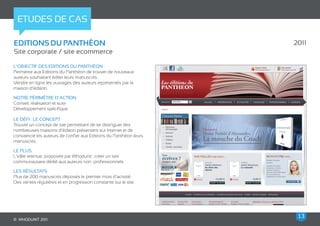 etudes de cas

EdiTiONS du pANThéON                                               2011
site corporate / site ecommerce

l’...