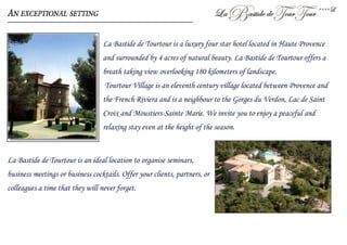 Hotel: La Bastide de Tourtour****