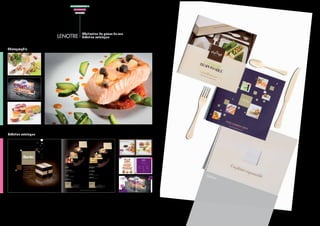 PHOTOGRAPHIE
                           CREATION
                            edition




                                Réalisation de prises de vue.
                     LENOTRE    Création catalogue.


Photographie




Création catalogue




                                                                Edit
                                                                    ion
 