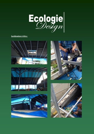 Surélévation à Vitry :
 