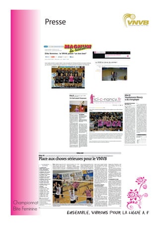 Presse

Championnat
Elite Feminine

Ensemble, vibrons pour la Ligue A F

 