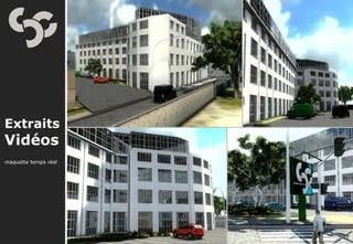 Extraits
Vidéos
maquette temps réel




                      15
 