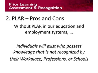 Introduction to Prior Learning Assessment and Recognition | PPTX