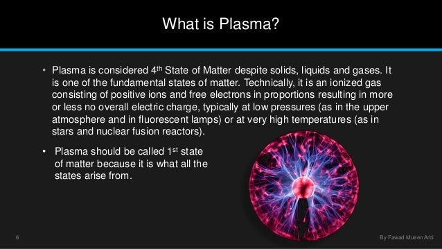 plasma plasma form of matter