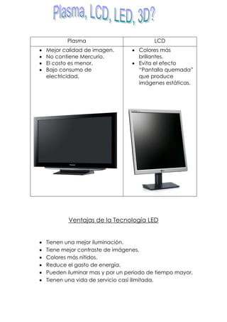 Consumo de energía de televisores PLASMAS LCD y LED 