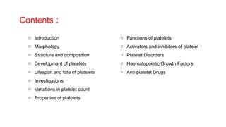 Platelets Introduction PLASMA AND ITS CONSTITUENTS 123.pptx