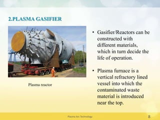 Plasma arc tech ppt | PPTX